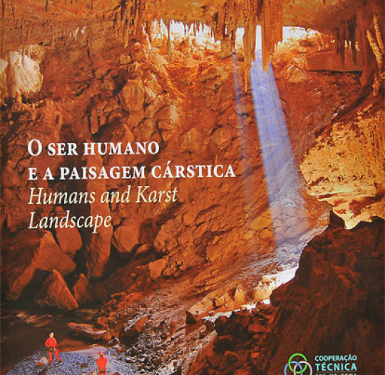 O Ser Humano e a Paisagem Cárstica